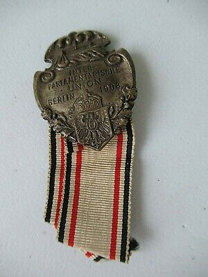 GERMANY PRUSSIA INTER PARLIAMENT UNION BADGE MEDAL 1908. MARKED. RARE.